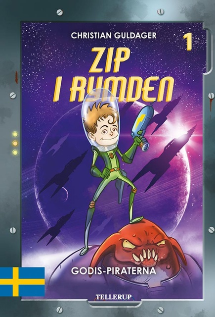 Christian Guldager - Zip i rymden #1: Godis-piraterna