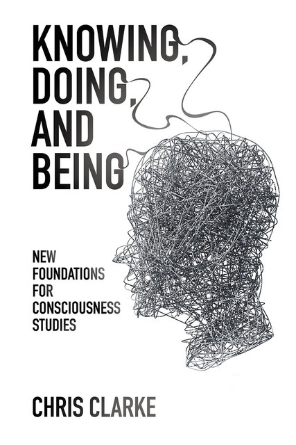 Knowing, Doing, and Being - E-book - Chris Clarke - Storytel