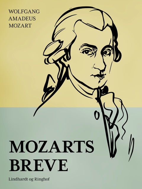 Wolfgang Amadeus Mozart - Mozarts breve