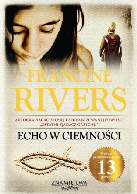 Francine Rivers - Echo w ciemności