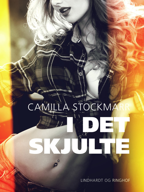 Camilla Stockmarr - I det skjulte