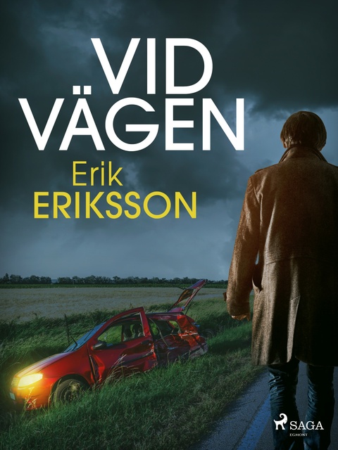Erik Eriksson - Vid vägen