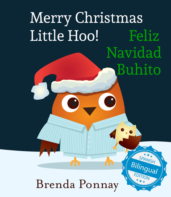 Brenda Ponnay - Merry Christmas, Little Hoo! / Feliz Navidad Buhito