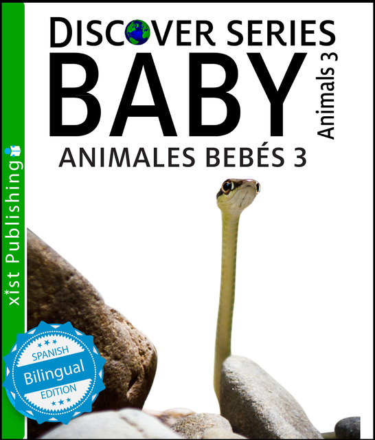Xist Publishing - Baby Animals 3 / Animales Bebés 3