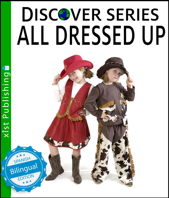 Xist Publishing - All Dressed Up / Todo Vestido