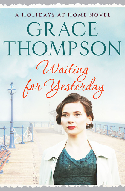 Grace Thompson - Waiting for Yesterday