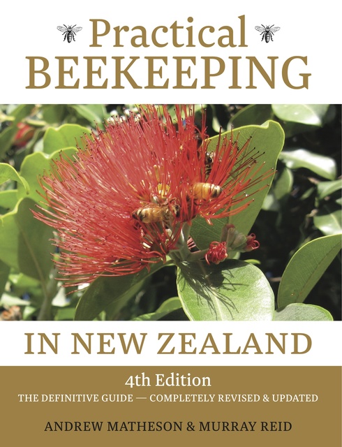 Andrew Matheson, Murray Reid - Practical Beekeeping in New Zealand