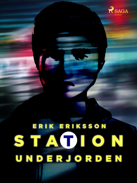 Erik Eriksson - Station underjorden