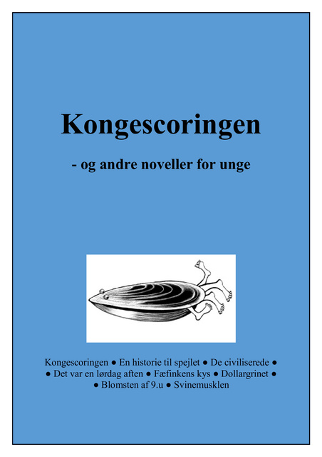 Kåre Bluitgen - Kongescoringen: - og andre noveller for unge