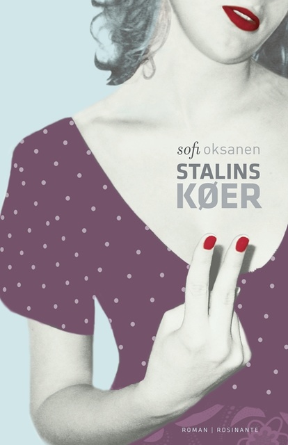 Sofi Oksanen - Stalins køer