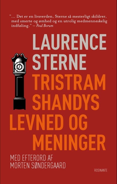 Laurence Sterne - Tristram Shandys levned og meninger