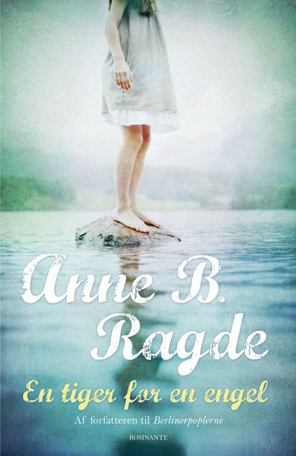 Anne B. Ragde - En tiger for en engel