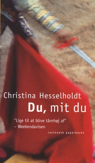 Christina Hesselholdt - Du, mit du