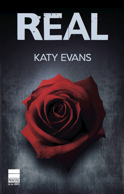 Katy Evans - Real (Saga Real 1)