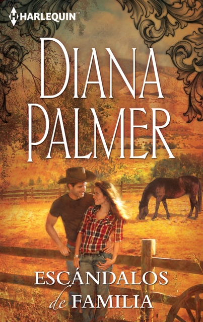 Diana Palmer - Escándalos de familia
