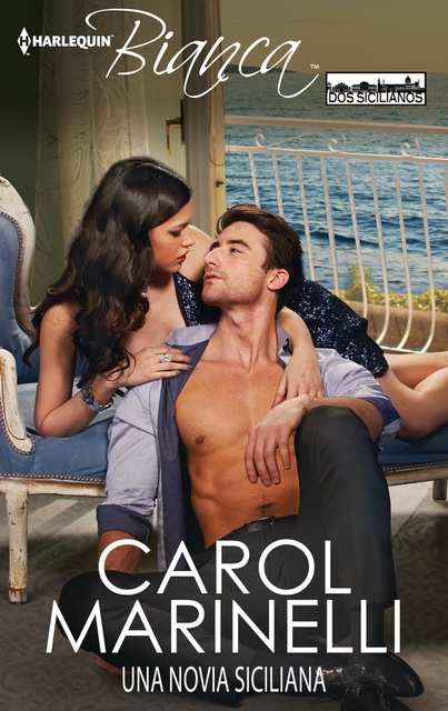 Carol Marinelli - Una novia siciliana: Los Sicilianos (2)