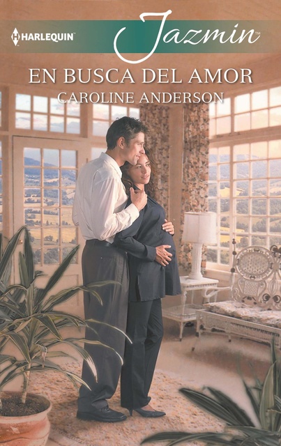 Caroline Anderson - En busca del amor