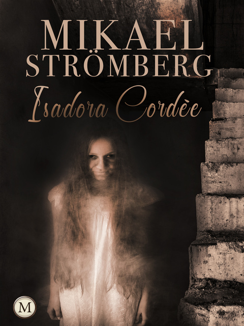 Mikael Strömberg - Isadora Cordée