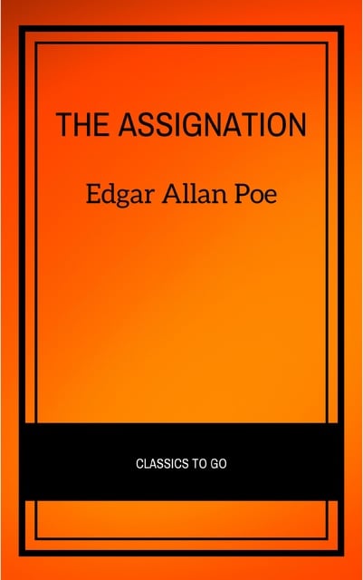 Edgar Allan Poe - The Assignation