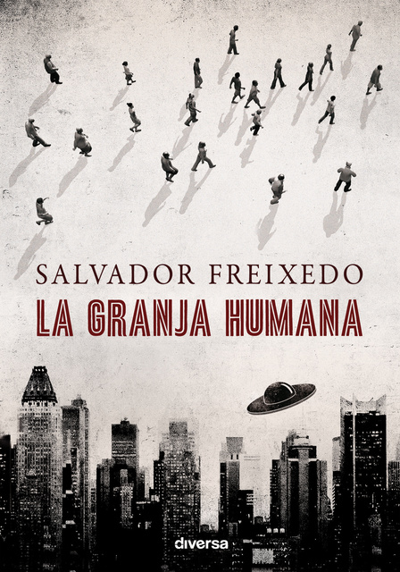 Salvador Freixedo - La granja humana