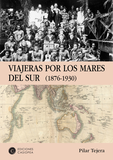 Pilar Tejera Osuna - Viajeras por los Mares del Sur: 1876-1930