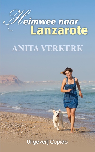 Anita Verkerk - Heimwee naar Lanzarote