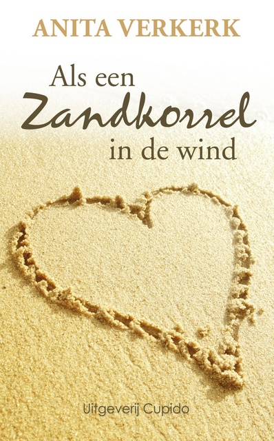 Anita Verkerk - Als een zandkorrel in de wind