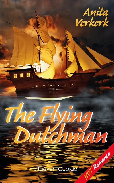 Anita Verkerk - The Flying Dutchman
