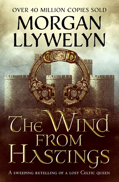Morgan Llywelyn - The Wind From Hastings