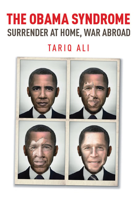 Tariq Ali - The Obama Syndrome