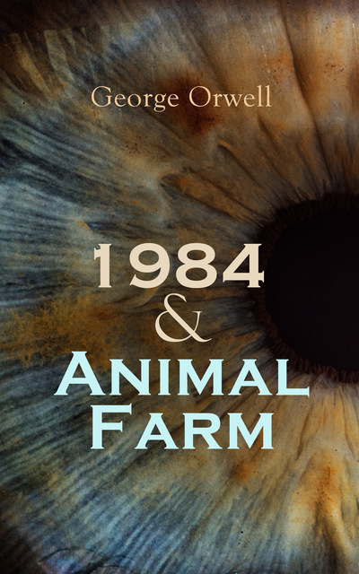 1984 & Animal Farm - E-bok - George Orwell - Storytel