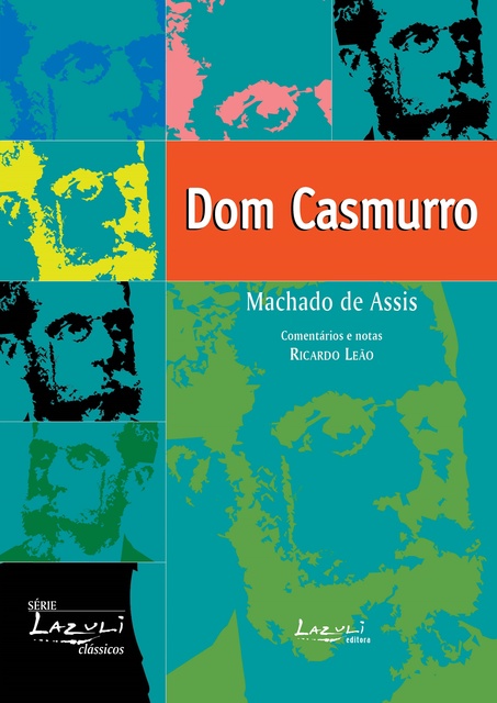 Dom Casmurro: Ilustrado, comentado, com glossário - E-book - Machado de  Assis - Storytel