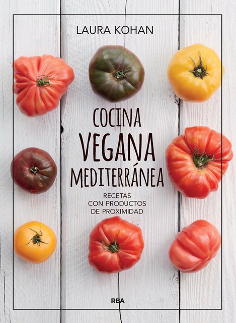 Laura Kohan - Cocina vegana mediterránea