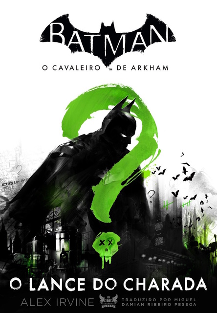 Batman - o cavaleiro de Arkham: O lance do Charada - Libro electrónico -  Alex Irvine - Storytel