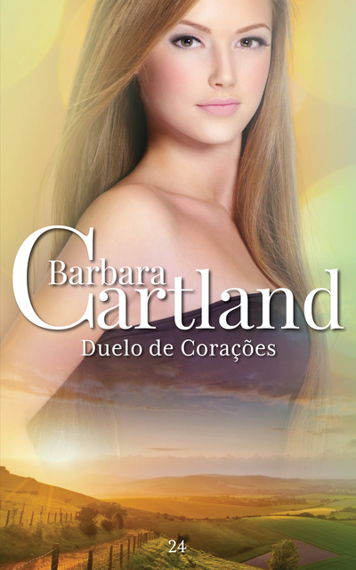 Barbara Cartland - Duelo de Coraçôes