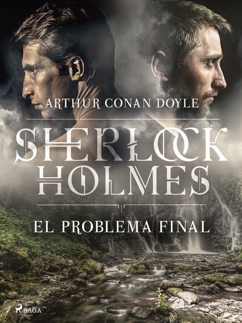 El problema final - E-book - Arthur Conan Doyle - Storytel