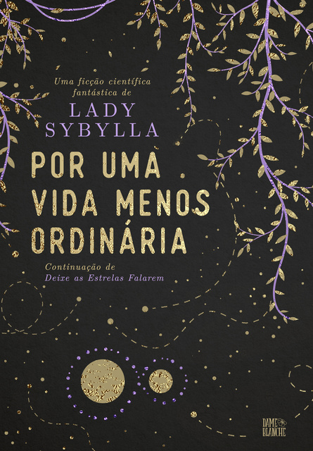 Lady Sybylla - Por uma vida menos ordinária