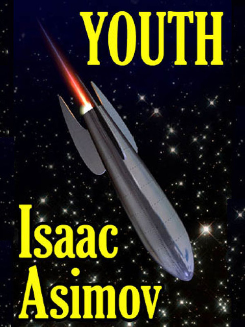 Isaac Asimov - Youth