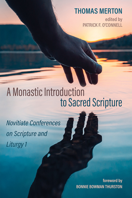 Thomas Merton - A Monastic Introduction to Sacred Scripture