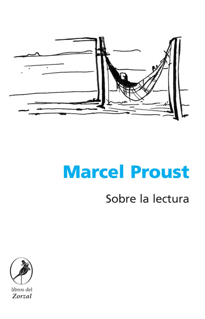 Marcel Proust - Sobre la lectura