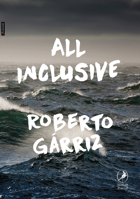 Roberto Gárriz - All inclusive