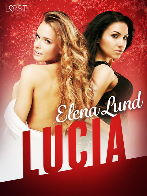 Elena Lund - Lucia - Erotic Short Story