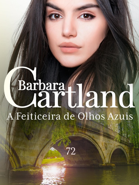Barbara Cartland - A Feiticeira de Olhos Azuis