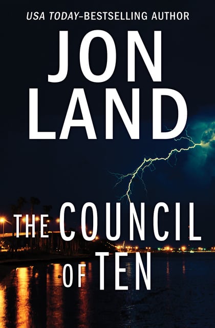 Jon Land - The Council of Ten