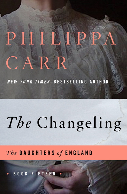 Philippa Carr - The Changeling