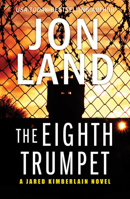 Jon Land - The Eighth Trumpet