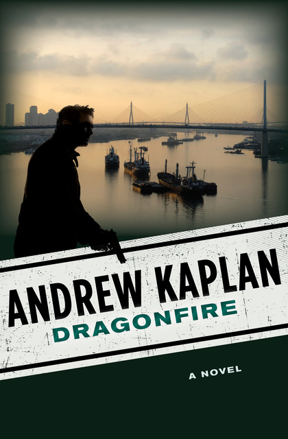Andrew Kaplan - Dragonfire: A Novel