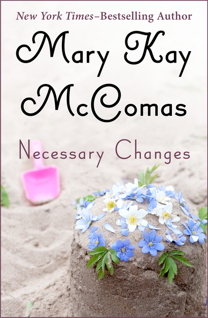 Mary Kay McComas - Necessary Changes