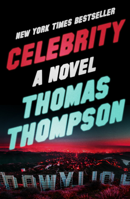 Thomas Thompson - Celebrity