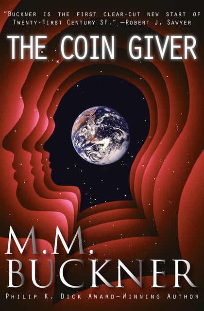 M. M. Buckner - The Coin Giver